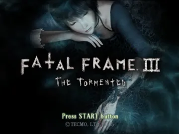 Fatal Frame III - The Tormented screen shot title